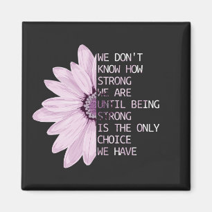 Wir wissen nicht, wie stark wir Magnet sind