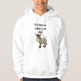 Wir wissen, was du lustiger Esel Gans Wortspiel ge Hoodie