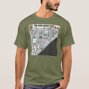 Wir wollen das freie Gluten! T-Shirt