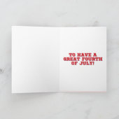 Wir Wollte dir eine lustige Amerikanische Unabhäng Karte (Innenseite)