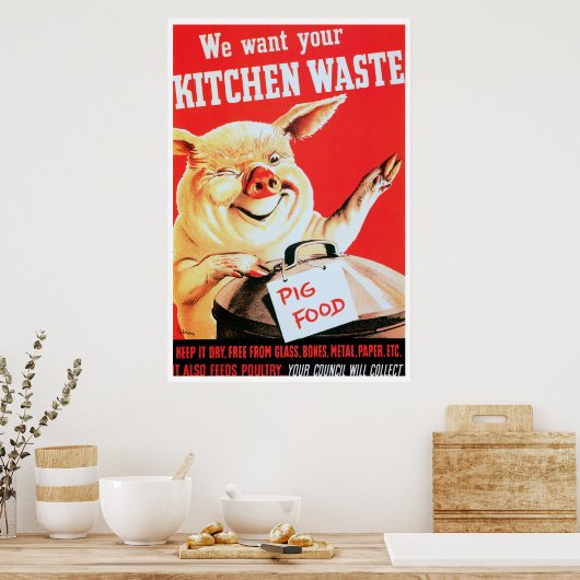 Wir Wollte Ihre Küchenabfälle Poster (Küche)
