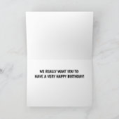 WIR WOLLTE NUR, GLÜCKLICH ZU SAGEN GEBURTSTAG KARTE (Innenseite)