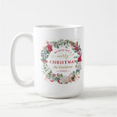 Wir wünschen Ihnen ein frohes WeihnachtskrautMonog Kaffeetasse (Links)