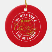 Wir wünschen Ihnen ein frohes Weihnachtsrot Keramik Ornament (Vorne)