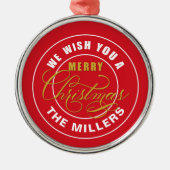 Wir wünschen Ihnen ein frohes Weihnachtsrot Ornament Aus Metall (Vorne)