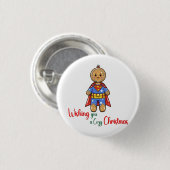 Wir wünschen Ihnen ein gemütliches Niedliches Weih Button (Vorne & Hinten)