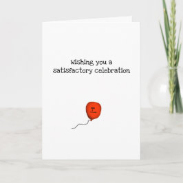 Wir wünschen Ihnen eine zufriedenstellende Feier Feiertagskarte