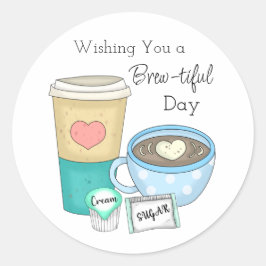 Wir wünschen Ihnen einen schönen Tag | Kaffeepuppe Runder Aufkleber