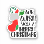 Wir wünschen Ihnen frohe Weihnachten Aufkleber<br><div class="desc">Dieses Design enthält den Text "We want You A Frory Christmas" mit einem Weihnachtsfest Strumpf. Es ist perfekt für diese Weihnachtszeit. Es kann auch ein Geschenk für Familie und Freunde.</div>