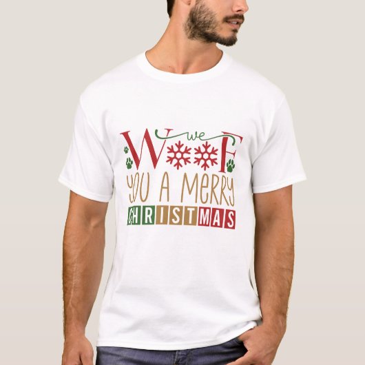 Wir würden dir frohe Weihnachten schenken T-Shirt (Vorderseite)