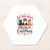 Wir zischen Ihnen ein Meowy Catmas Lustige Katze W Untersetzer (Vorderseite)