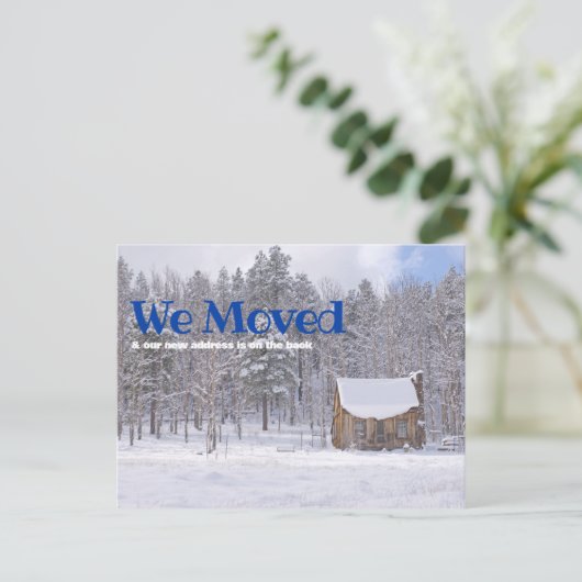 Wir zogen Ankündigung rustikale Hütte im Winter Sc Postkarte (Stehend Vorderseite)