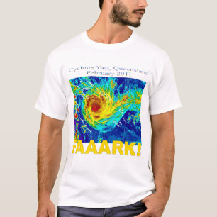 Wirbelsturm Yasi - Queensland, im Februar 2011 T-Shirt