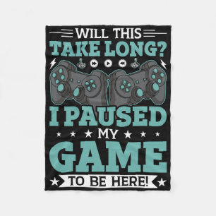 Wird das lange dauern, bis ich mein Spiel hier bin Fleecedecke