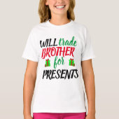 Wird der Handel für Present T-Shirt (Vorderseite)