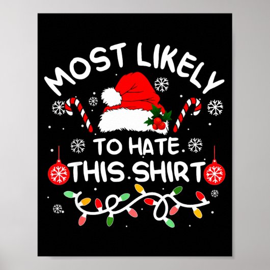Wird dieses Shirt am meisten hassen Weihnachten Fa Poster (Vorne)