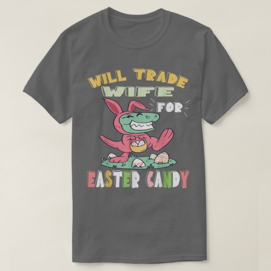 Wird Ehefrau für Ostern Candy Dinosaur t re Bun T-Shirt (Design vorne)