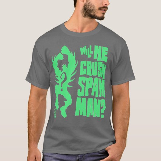 Wird er ZERTRÜMMERN-Spam-MANN T-Shirt (Vorderseite)