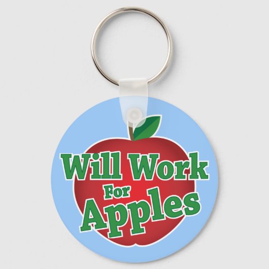 Wird für Äpfel arbeiten Schlüsselanhänger (Vorderseite)