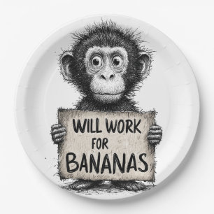 Wird für Bananen arbeiten - Humorvolle Affenskizze Pappteller