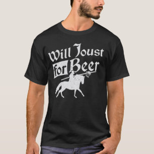 Wird für Bier stechen - Liebhaber mittelalterliche T-Shirt