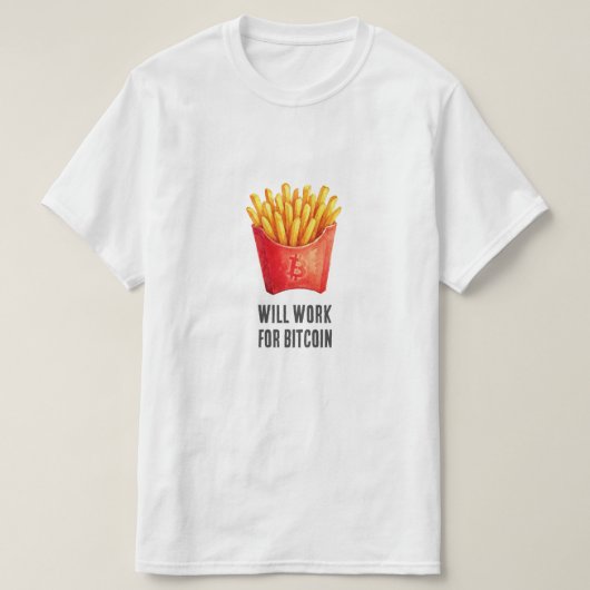 Wird für Bitcoin arbeiten (weiß) T-Shirt (Design vorne)