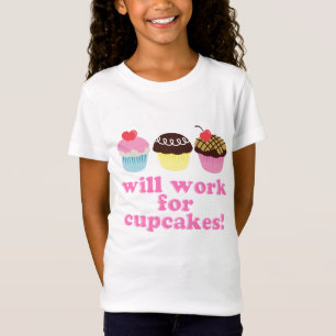 Wird für Cupcakes Kids T - Shirt arbeiten