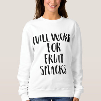 Wird für Fruchtsäfte arbeiten, die sich in der Näh Sweatshirt