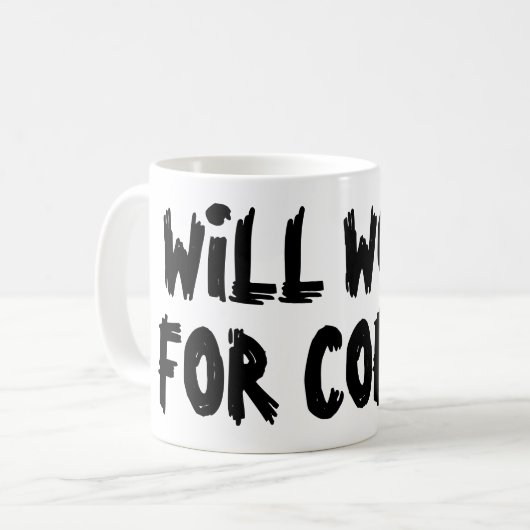 Wird für Kaffee lustiges Schlammgeschenk für Mitar Kaffeetasse (Vorderseite Links)