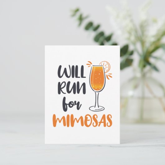 Wird für Mimosas laufen Postkarte (Stehend Vorderseite)
