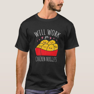 Wird für Nuggets Nuggies Feinschmecker Nug L T-Shirt