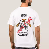 wird für Sushi kämpfen T-Shirt (Rückseite)