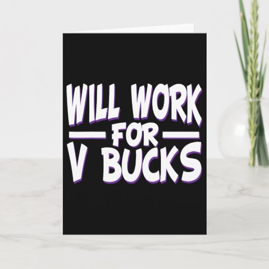 Wird für V Bucks Design Gamer Jugend Witze Gam arb Karte (Vorderseite)