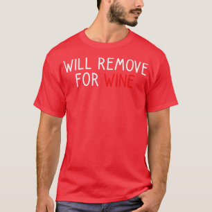 wird für Wein 1 T-Shirt