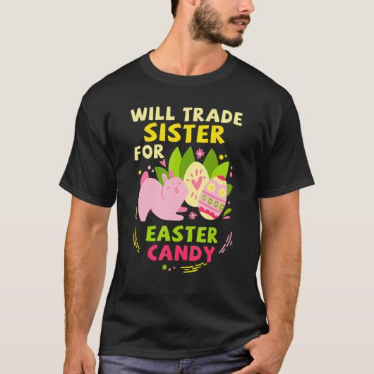 Wird Handelsminister Ostern Candy Funny Ostern Da T-Shirt (Vorderseite)
