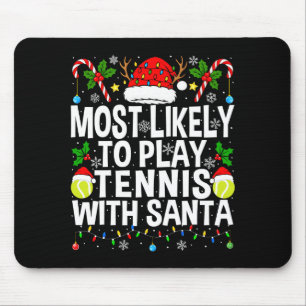 Wird höchstwahrscheinlich mit dem Weihnachtsmann T Mousepad