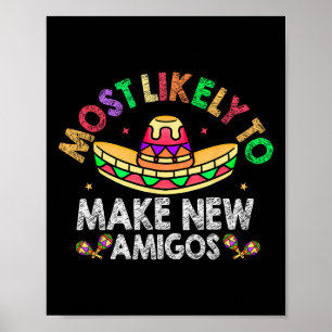 Wird höchstwahrscheinlich neue Amigos-Sombrero-Fun Poster