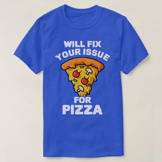 Wird Ihre Ausgabe für Pizza essen Pizza Italienisc T-Shirt (Design vorne)