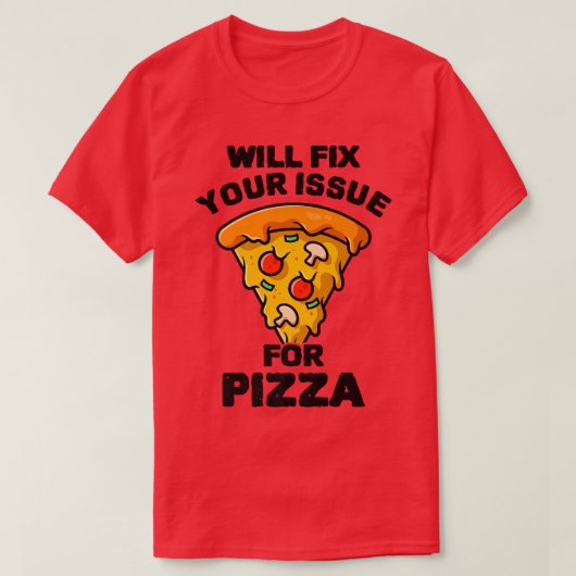 Wird Ihre Ausgabe für Pizza essen Pizza Italienisc T-Shirt (Design vorne)