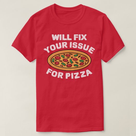 Wird Ihre Ausgabe für Pizza essen Pizza Italienisc T-Shirt (Design vorne)