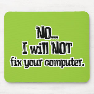 Wird Ihren Computer NICHT reparieren Mousepad