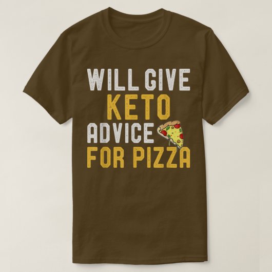 Wird Keto Ratschläge für Pizza Funny Ketogenic Di T-Shirt (Design vorne)