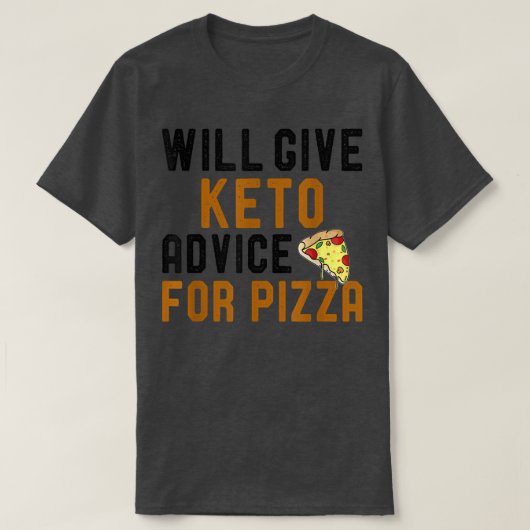 Wird Keto Ratschläge für Pizza Funny Ketogenic Di T-Shirt (Design vorne)