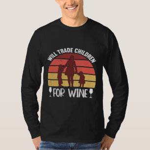 Wird Kinder für Wein Eltern Roter Wein handeln T-Shirt