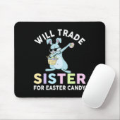 Wird kleine Schwester für Ostercreme tauschen Mousepad (Mit Mouse)