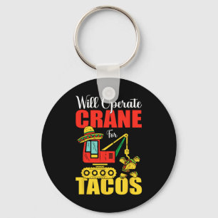 wird Krane für Tacos Funny Food Lover betreiben Schlüsselanhänger