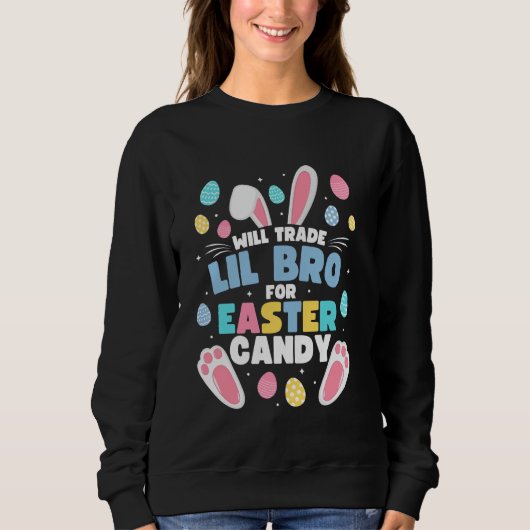Wird Lil Brother gegen Osterbrunnen Funny Lil taus Sweatshirt (Vorderseite)