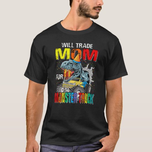 Wird Mama für Monster Truck Dinosaurier eintausche T-Shirt (Vorderseite)