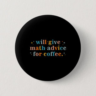 Wird Mathe-Tipps gegen Kaffee geben Mathematik zur Button