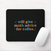Wird Mathe-Tipps gegen Kaffee geben Mathematik zur Mousepad (Mit Mouse)